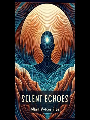 cover image of Silent Echoes